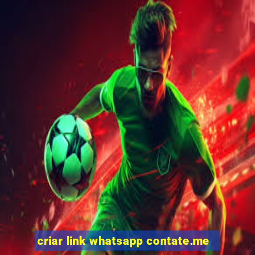 criar link whatsapp contate.me